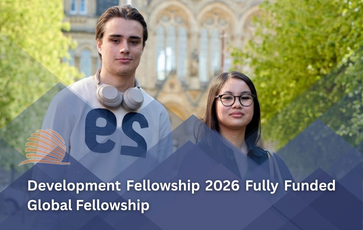 Development Fellowship 2026 Fully Funded International Fellowship